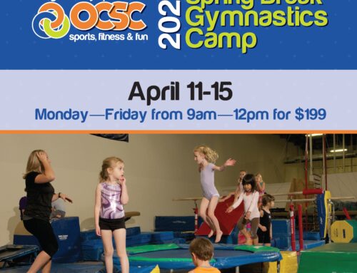 Not Going Away For Spring Break? Bring your kids to OCSC!